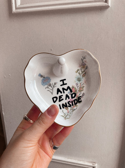 DEAD INSIDE Vintage Jewellery Dish