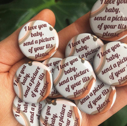 Bo Burnham Sexting Quote Button Badge